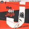 7'' - the del jays - ny city local