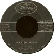 The Dell-Vikings - Come Along With Me