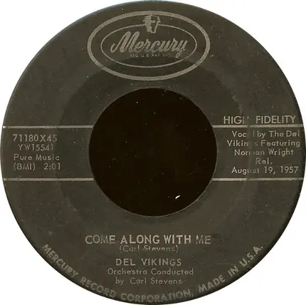 The Dell-Vikings - Come Along With Me