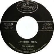 The Dell-Vikings - Cool Shake / Jitterbug Mary