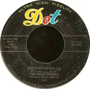 The Dell-Vikings / Harold Dorman - Whispering Bells