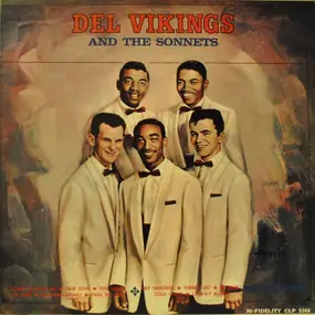 The Del Vikings - Del Vikings And The Sonnets