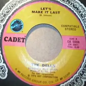 The Dells - Let's Make It Last