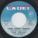 7'' - The Dells - Long Lonely Nights / A Little Understanding