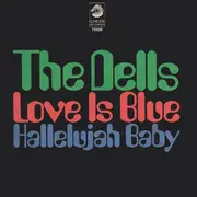 7'' - The Dells - Love Is Blue