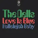 7'' - The Dells - Love Is Blue