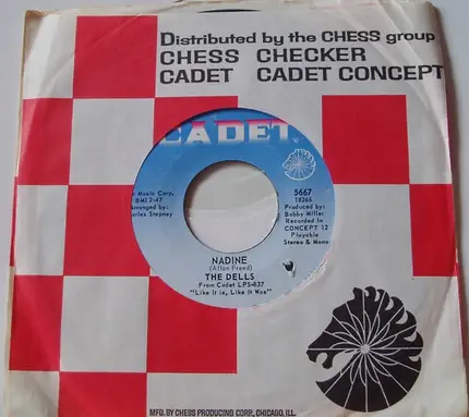 The Dells - Nadine / Open Up My Heart