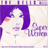The Dells - Super Woman