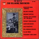 LP - The Delmore Brothers - The Best Of The Delmore Brothers