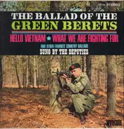 The Deputies - The Ballad Of The Green Berets