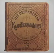 LP - The Dependables - Klatu Berrada Niktu
