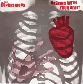 Depressions - Messing With Your Heart