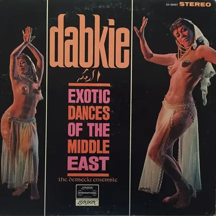 The Derbecki Ensemble - Dabkie: Exotic Dances of the Middle East