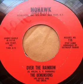 The Dimensions - Nursery Rhime Rock / Over the Rainbow