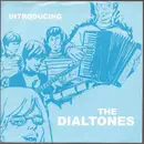 7'' - The Dialtones - Introducing...
