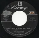 7'' - The Diamonds - The Church Bells May Ring