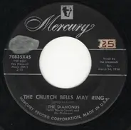 The Diamonds - The Church Bells May Ring