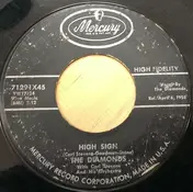 The Diamonds - High Sign / Chick-Lets (Don't Let Me Down)
