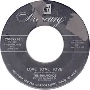 The Diamonds - Love, Love, Love / Ev'ry Night About This Time
