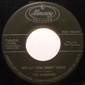 The Diamonds - She Say (Oom Dooby Doom)
