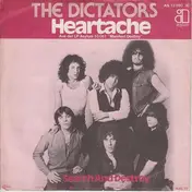 The Dictators - Heartache / Search And Destroy