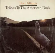 LP - The Dillards - Tribute To The American Duck