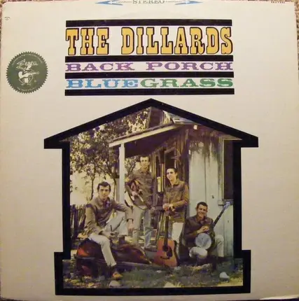 The Dillards - Back Porch Bluegrass