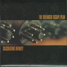 The Dillinger Escape Plan - Calculating Infinity