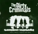 CD - The Dirty Criminals - Organized Confuzion