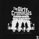 2 x 12'' - The Dirty Criminals - Organized Confuzion