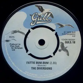 The Diversions - Fattie Bum-Bum