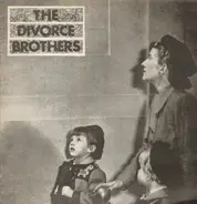 The Divorce Brothers - same