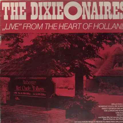 The Dixie-O-Naires - 'Live' From The Heart Of Holland