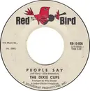 7'' - The Dixie Cups - People Say
