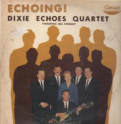 The Dixie Echoes - Echoing