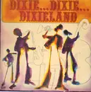 LP - The Dixieland Kings - Dixie... Dixie... Dixieland