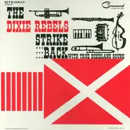 The Dixie Rebels - The Dixie Rebels