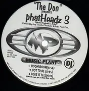 12inch Vinyl Single - The Don - PhatHeadz 3 - DJ