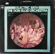 LP - The Don Ellis Orchestra - Electric Bath - Deutscher Schallplattenclub
