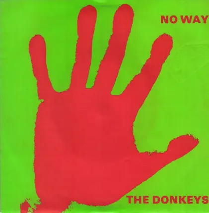The Donkeys - No Way