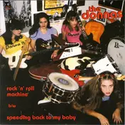 The Donnas - Rock 'n' Roll Machine / Speeding Back To My Baby