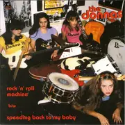 7'' - The Donnas - Rock 'n' Roll Machine / Speeding Back To My Baby