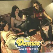 The Donnas - WHO INVITED YOU