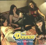 The Donnas - WHO INVITED YOU