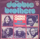 7'' - The Doobie Brothers - China Grove / Evil Woman