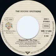 7'' - The Doobie Brothers - Dependin' On You