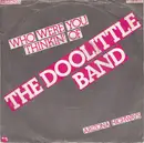 7'' - The Doolittle Band - Who Were You Thinkin' Of
