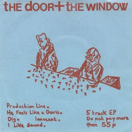 The Door And The Window - Production Line EP
