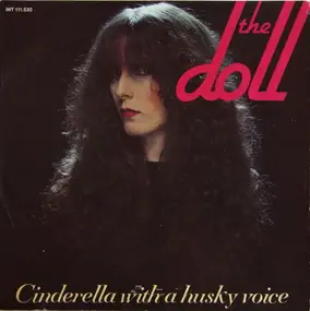 The Doll - Cinderella With A Husky Voice