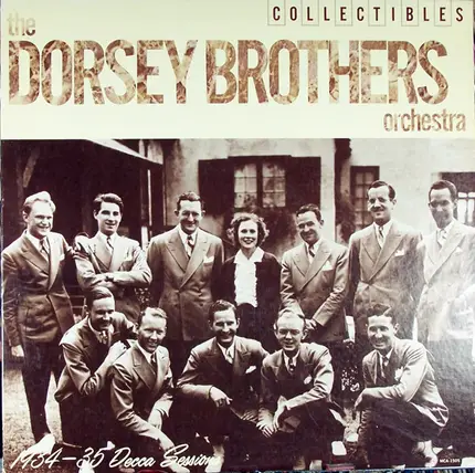 The Dorsey Brothers Orchestra - 1934 - 1935 Decca Sessions